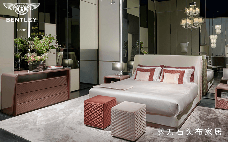 上海高端进口家具，奢华BENTLEY HOME，演绎意式舒适优雅